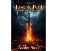 Love & Peril (The Soul Bound)