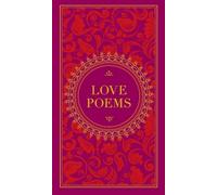 Love Poems: Barnes & Noble Classic Collection (Barnes & Noble Collectible Editions)