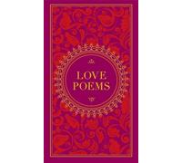 Love Poems: Barnes & Noble Classic Collection (Barnes & Noble Leatherbound Editions)