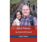 Love Poems: Up, Down & All Around