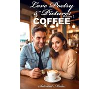 Love Poetry & Pictures: COFFEE