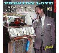 Love,Preston - Reflections In Rhythm & Blues - 1951-1953