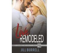 Love Remodeled: Fake Relationship Off-Limits Romance: 2 (Seeking Providence)