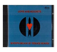 Love & Rockets - Seventh Dream of Teenage Heave [Import]