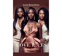 Love Rules: Love Rewritten: 4