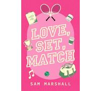 Love, Set, Match: A Slow Burn Tennis Sports Romance
