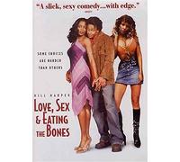 Love, Sex & Eating The Bones