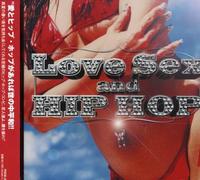 Love Sex & Hip-Hop - Love Sex & Hip-Hop
