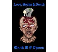 Love, Socks & Death