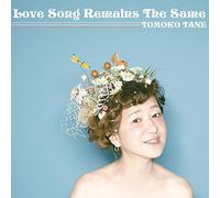 Love Song Remains the Same