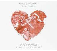 Love Songs: A Time You May Embrace by Krystle Warren & The Faculty