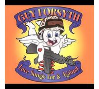 Love Songs: For & Against by Guy Forsyth