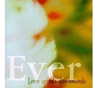 Love Spirals Downwards - Ever