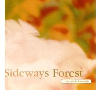 Love Spirals Downwards - Sideways Forest