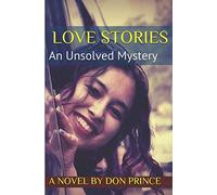 Love Stories: An Unsolved Mystery