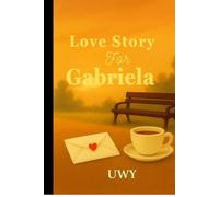 Love Story For Gabriela: A Session That Never Ends