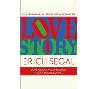 Love Story: The 50th Anniversary Edition of the heartbreaking international phenomenon