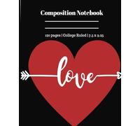 Love Struck Composition Notebook: 7.5x9.25, 120 pages, College Rule, Writing, Therapy Gift, School Notebook, Perfect for Subject Notes and School for ... students and adults, for work and school