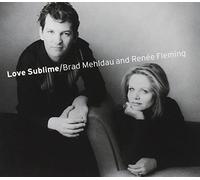 Love Sublime by BRAD / FLEMING,RENE MEHLDAU (2006-06-27)