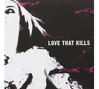 Love That Kills - No Cruels Nails Surrender