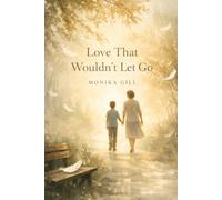 Love That Wouldn't Let Go: Between Memory and Acceptance