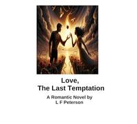 Love, The Last Temptation