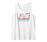 Love The Struggle es parte de la historia Día de transferencia de embriones Camiseta sin Mangas