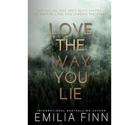 Love The Way You Lie (Beautiful Betrayal)