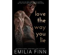 Love The Way You Lie (Beautiful Betrayal)