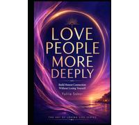 LOVE THE WORLD GENTLY.: How to Remain Tender in a World You Cannot Fix (THE ART OF LOVING LIFE SERIES)