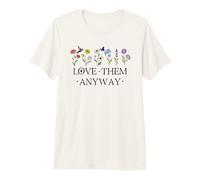 Love Them Anyway Bible Verse Matthew 5:44 Faith Luke 23:24 Camiseta Premium