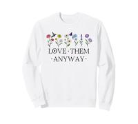 Love Them Anyway Bible Verse Matthew 5:44 Faith Luke 23:24 Sudadera