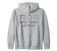 Love Them Anyway Bible Verse Matthew 5:44 Faith Luke 23:24 Sudadera con Capucha