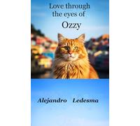 Love through the eyes of Ozzy