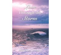 Love Through the Storm