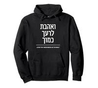 Love Thy Neighbor - Diseño de bondad con Cita hebrea Sudadera con Capucha