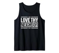 Love Thy Neighbor Distressed Vintage Igualdad Bondad Camiseta sin Mangas