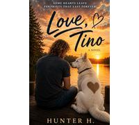 Love,Tino: 1 (The Ethan & Tino Series)