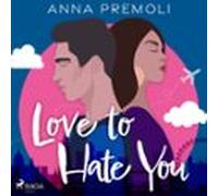 Love To Hate You