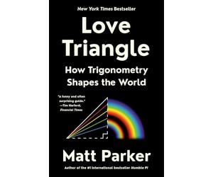 Love Triangle: How Trigonometry Shapes the World