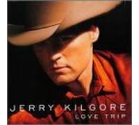 Love Trip by Jerry Kilgore (1999-09-21)