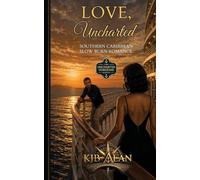 Love, Uncharted: Southern Caribbean Slow Burn Romance