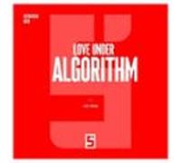Love Under Algorithm (ebook)