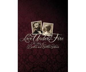 Love Under Fire: The Story of Bertha and Potter Palmer by Corn Bred Films