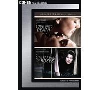Love Unto Death / Life Is a Bed of Roses [USA] [DVD]