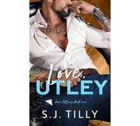 Love, Utley: Love Letters Book One: 1
