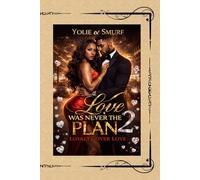 Love Was Never the Plan 2: Loyalty Over Love