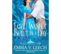 Love Wasn't Built in a Day: 8 (The Venturesome Ladies of Little Valentine)