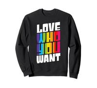 Love Who You Want LGBT Gay Orgullo Bandera Arco Iris Amor Sudadera