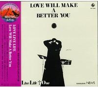 Love Will Make a Better You